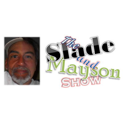 The Slade and Mayson Show Podcast July 3, 2022 episode artwork