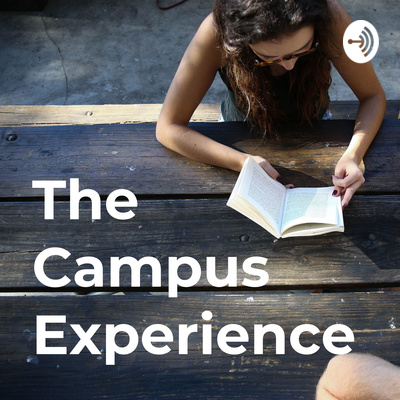 The Campus Experience