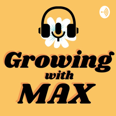 Ep 2 How To Survive Online Class By Growing With Max A Podcast On Anchor