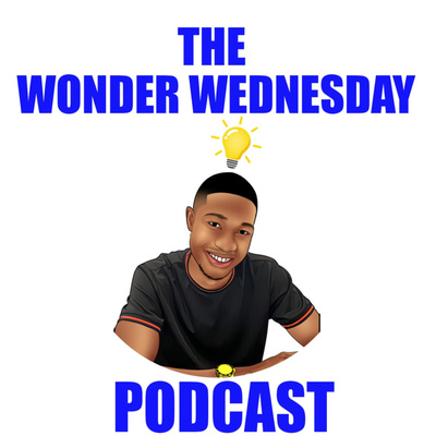 The Wonder Wednesday Podcast
