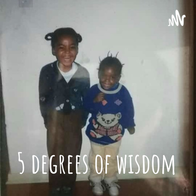 Degrees of wisdom - "You don't have to love the journey to endure it."