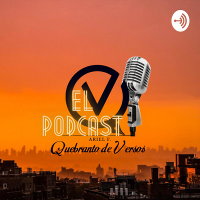 Quebranto De Versos El Podcast