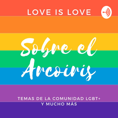 🌈Sobre el Arcoíris 🏳️‍🌈