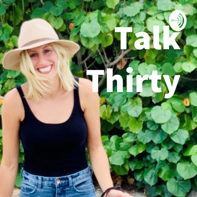 Talk Thirty