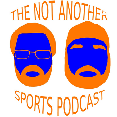 The Not Another Sports Podcast
