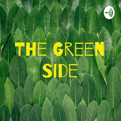 The Green Side