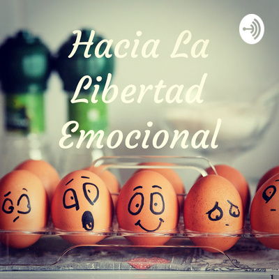 Libertad Emocional Libertad Emocional