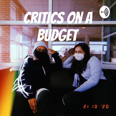 critics on a budget