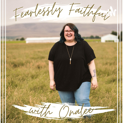 Trailer | Fearlessly Faithful Podcast
