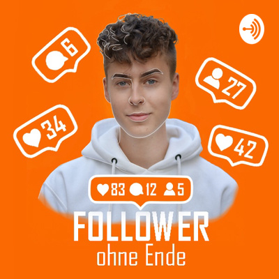 #0 Willkommen bei Follower ohne Ende