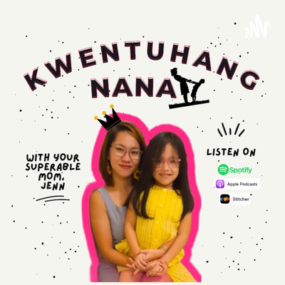 Reintroducing Kwentuhang Nanay