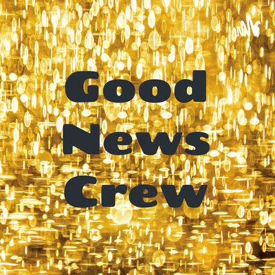 Good News Crew