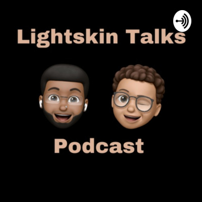 Lightskin Talks- Episode 3 (2022 NBA Finals Game 1 Recap, Game 2 Predictions, and is Steve Kerr Legit?)