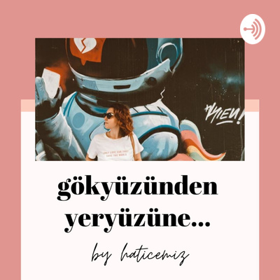 gökyüzünden yeryüzüne