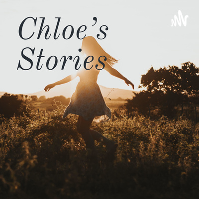 Chloe’s Stories