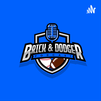 The Brick And Dodger Show