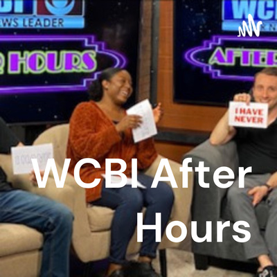 WCBI After Hours