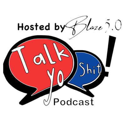 Talk Yo Shit