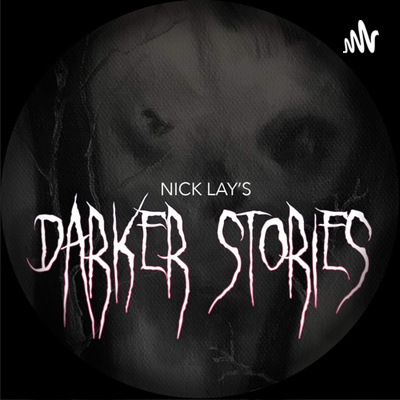 Nick Lay's Darker Stories - Intrinsic Nick Lay's Darker Stories - Intrinsic