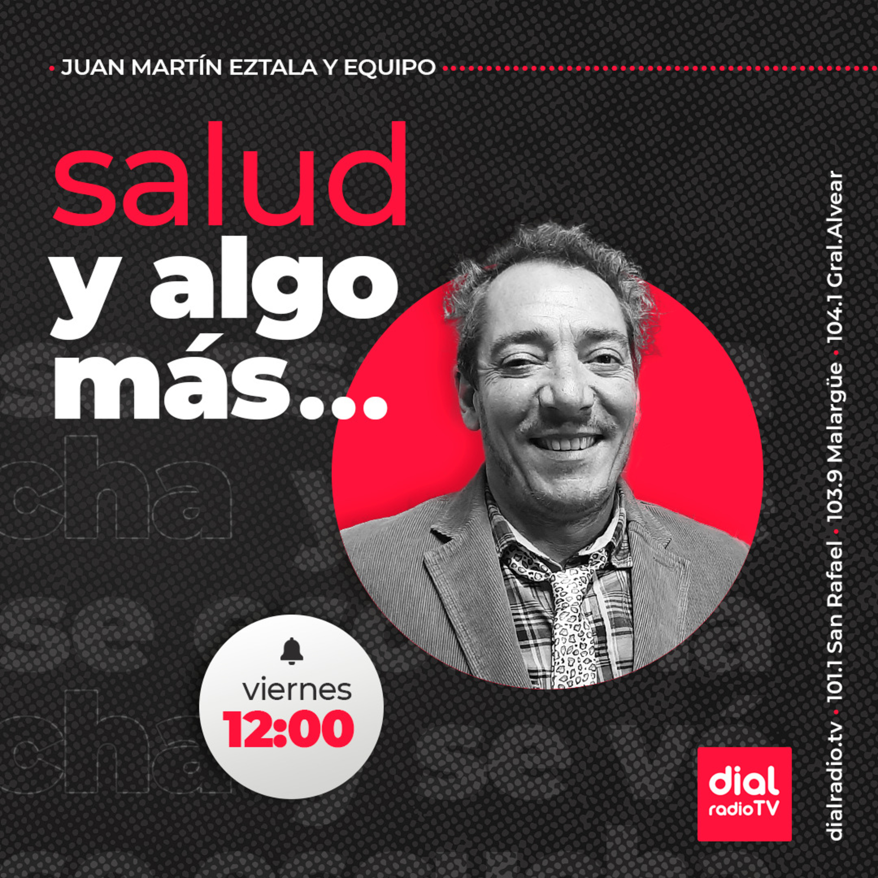 #SaludYAlgoMás Juan Martín Eztala y equipo – 23/12/2022 – Programa completo episode artwork
