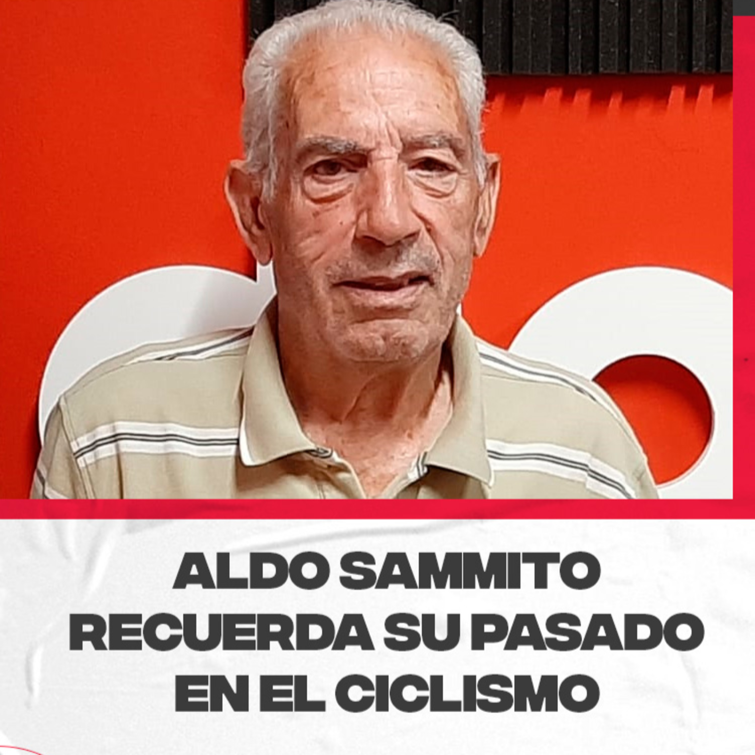 Aldo Sammito, recordó su paso por el Ciclismo en San Rafael episode artwork