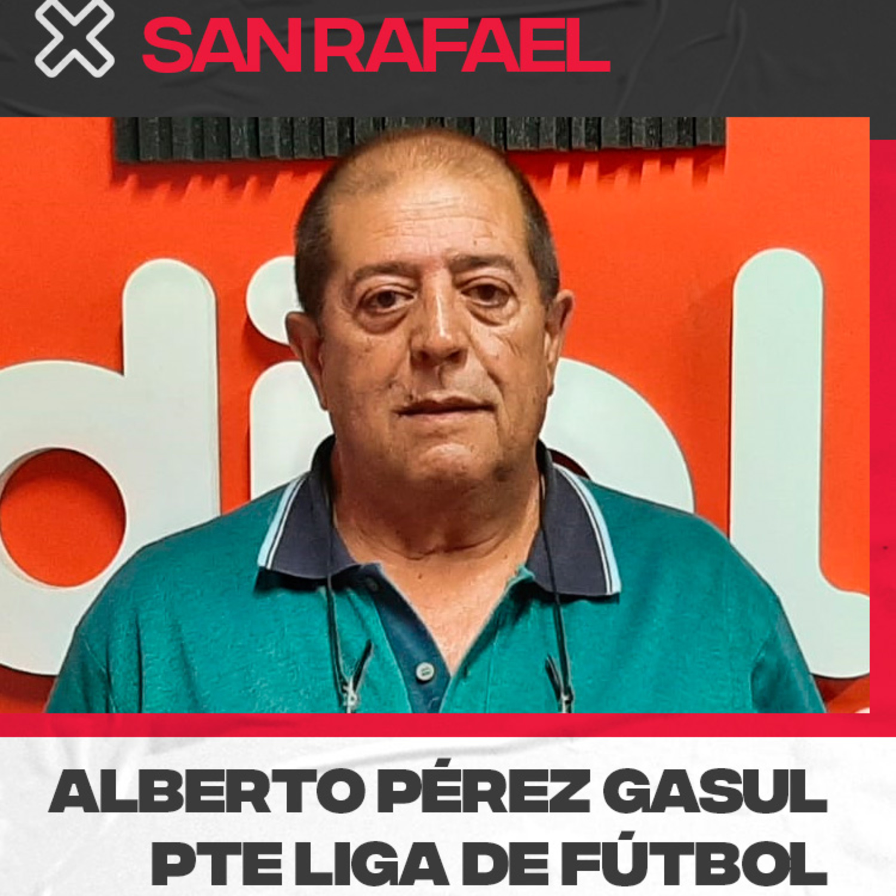 Alberto Pérez Gasul - Presidente de la Liga Sanrafaelina de Fútbol. Balance de año y su futuro en 2023 episode artwork