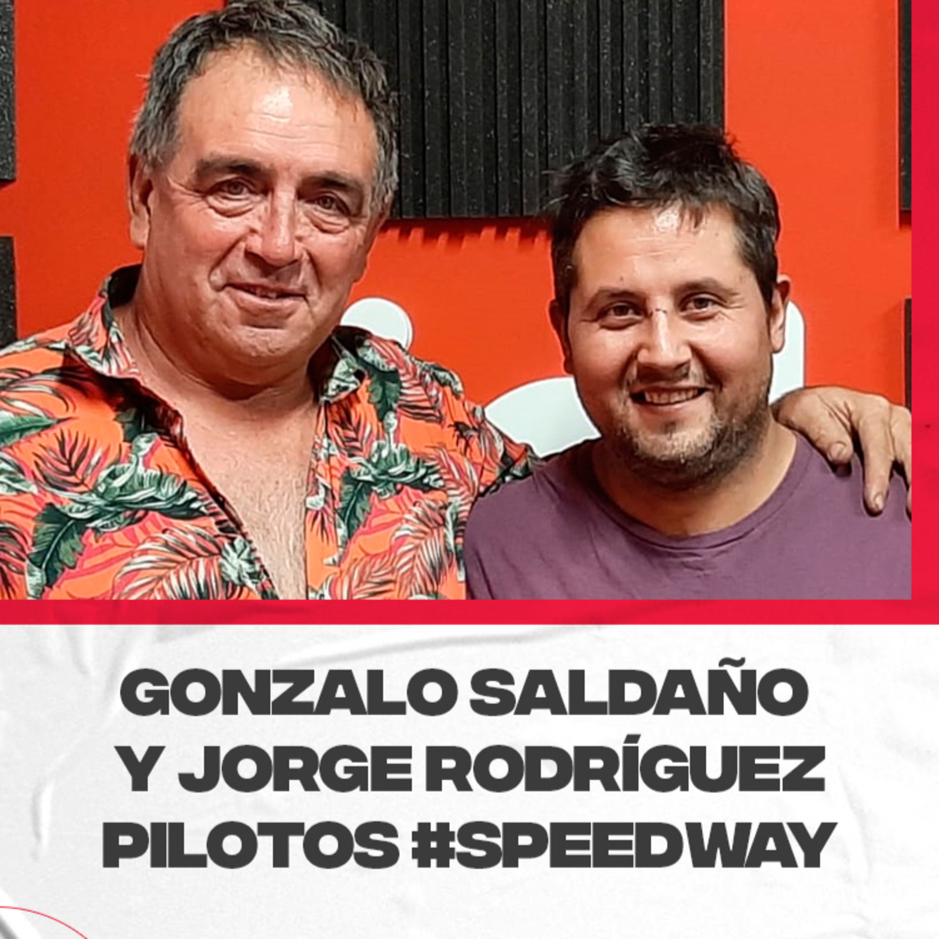 Gonzalo Saldaño de Gral Alvear y Jorge Rodríguez, sanrafaelino, pilotos de #Speedway hablaron de las temporadas en ambos departamentos episode artwork