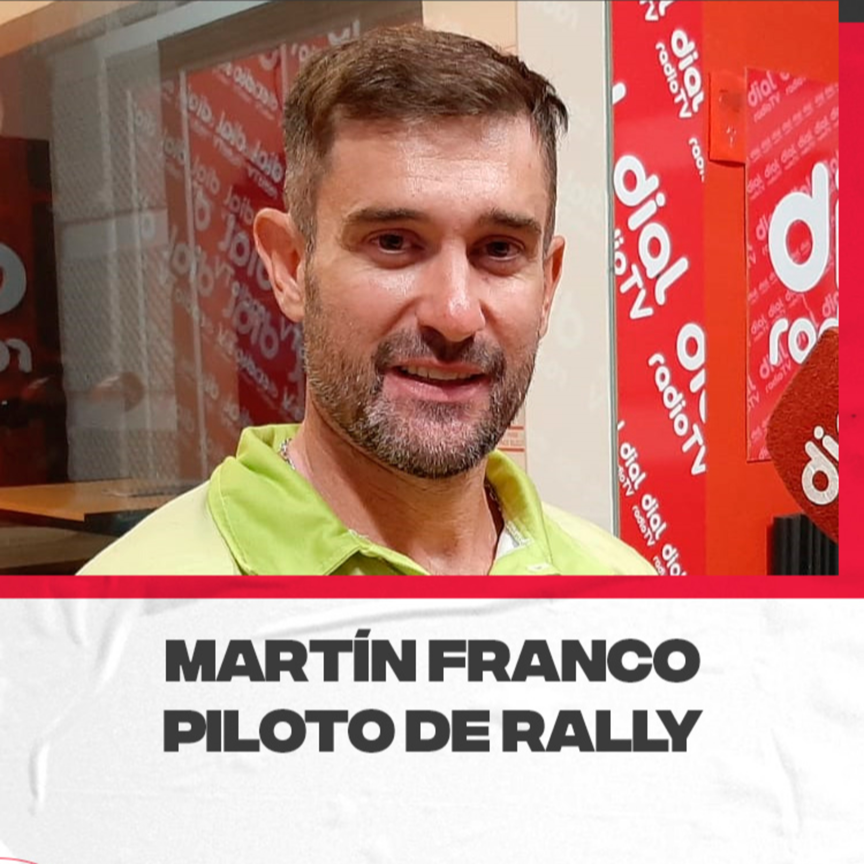 Martín Franco – Piloto sanrafaelino de Rally. Participará del South American Rally Race (Sudamericano de Rally) episode artwork