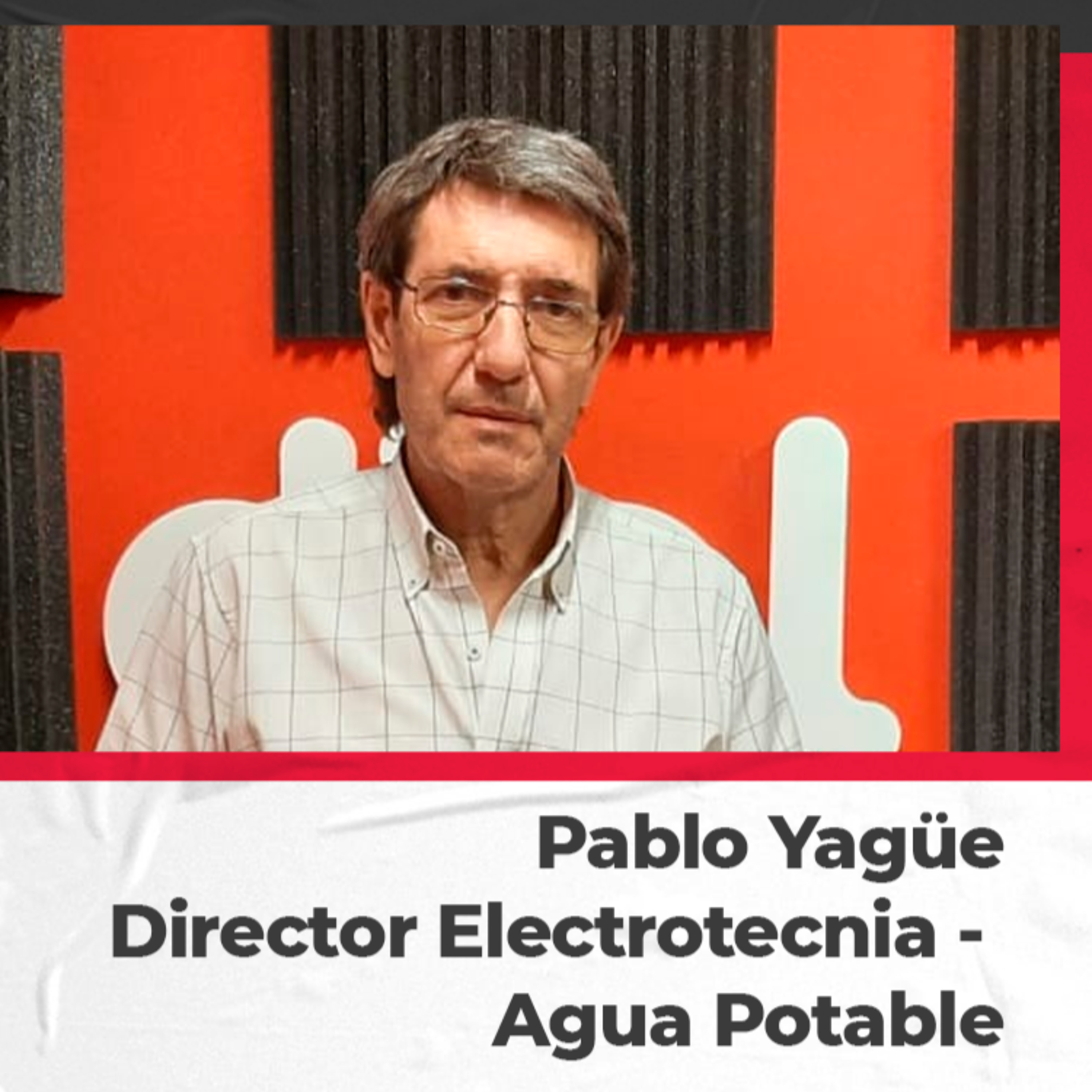 Pablo Yagüe, director de Electrotecnia del Municipio San Rafael episode artwork