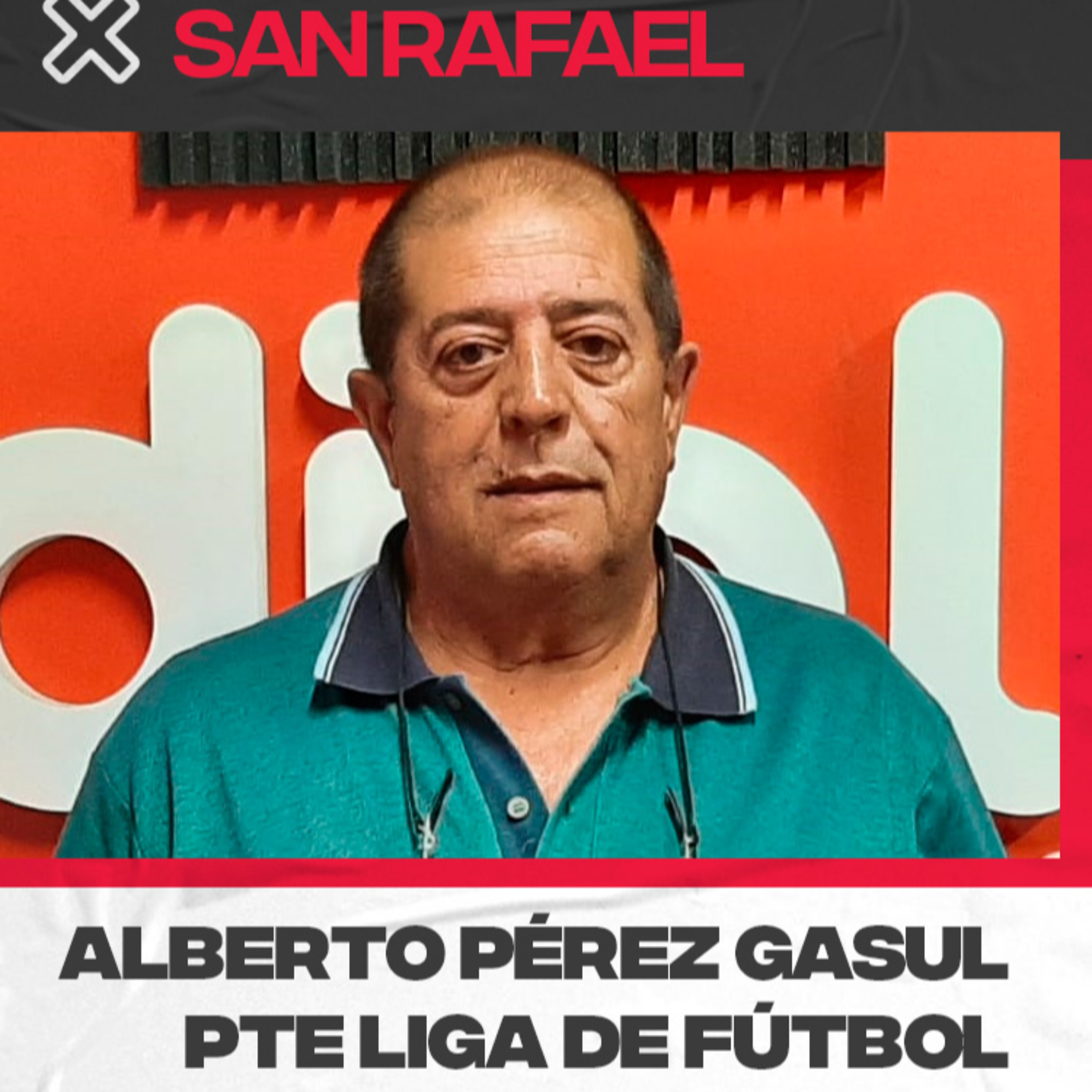 Alberto Pérez Gasul, presidente de la Liga sanrafaelina de Fútbol episode artwork