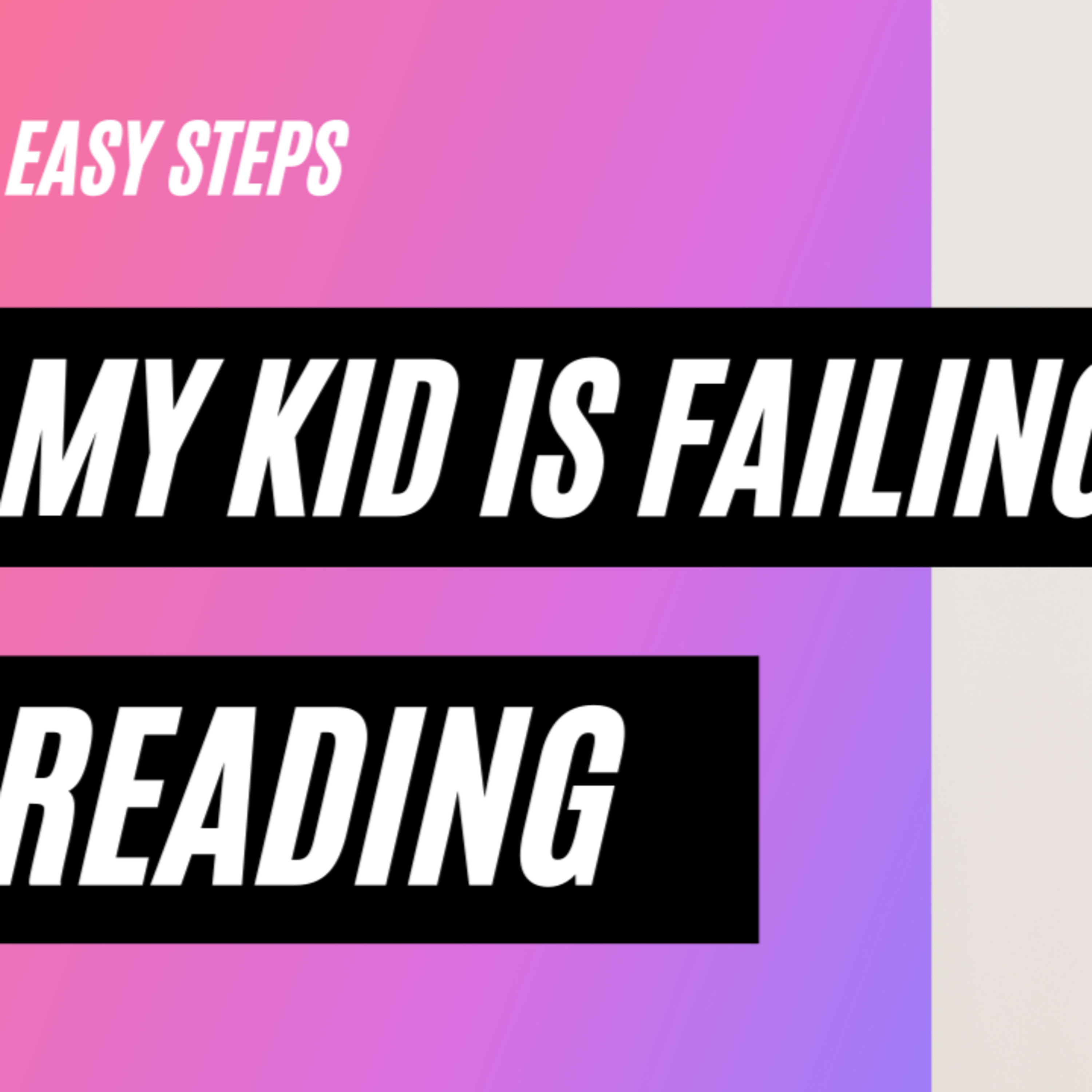Four Steps for Failing Readers episode artwork