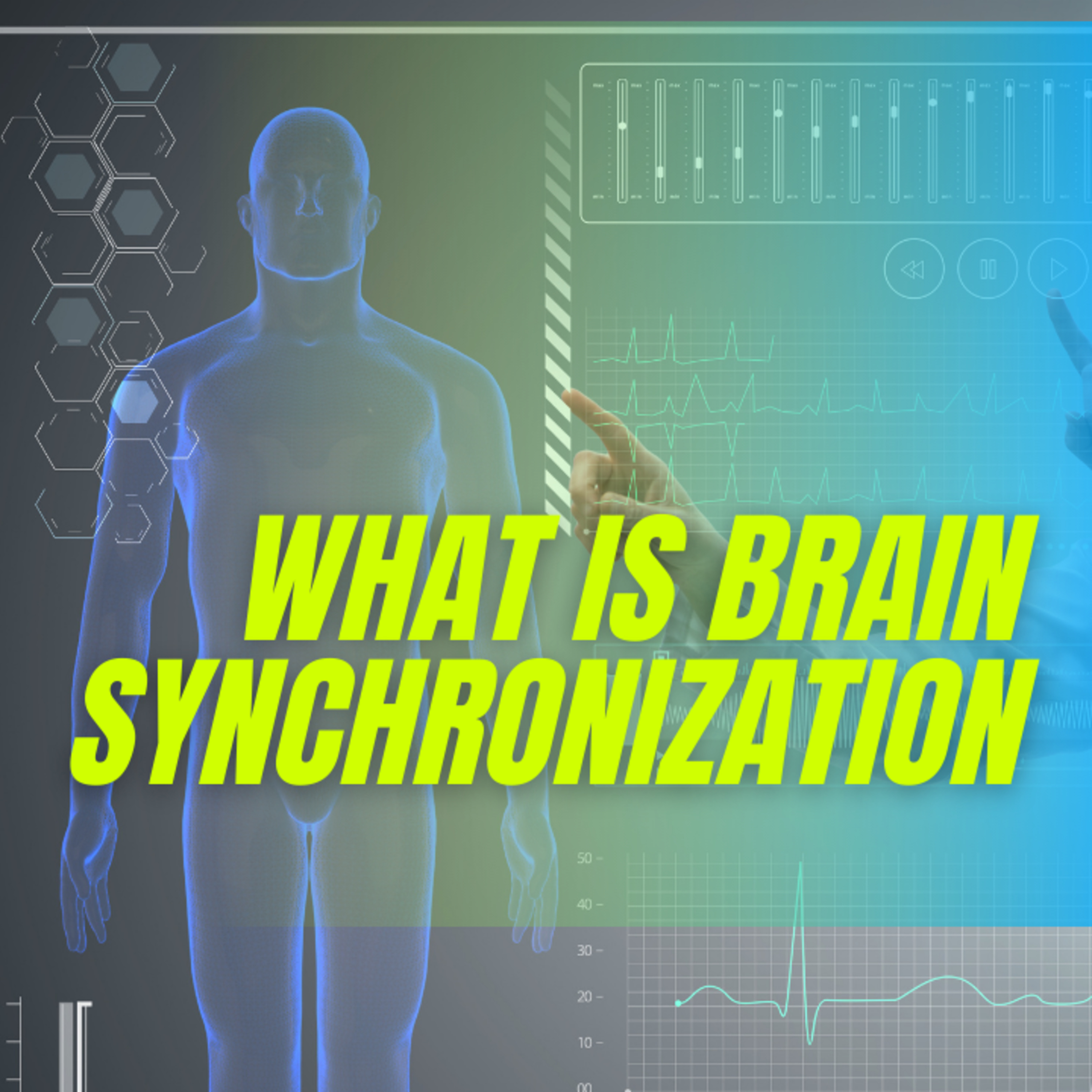 What is Brain Synchronization? episode artwork