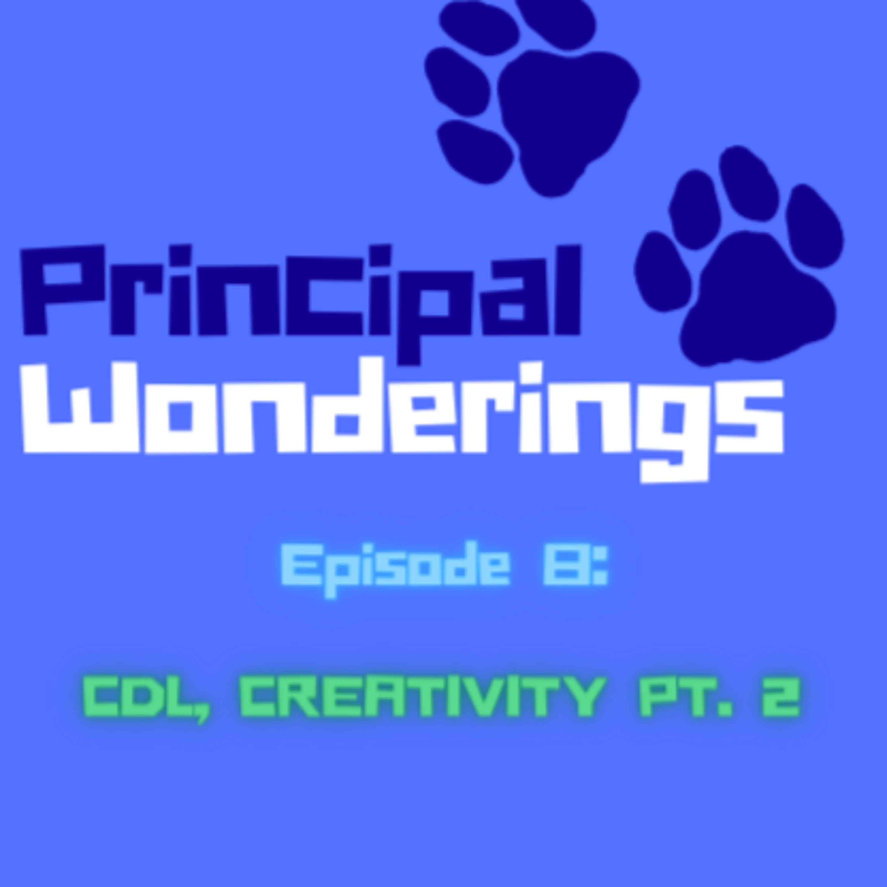 Principal Wonderings