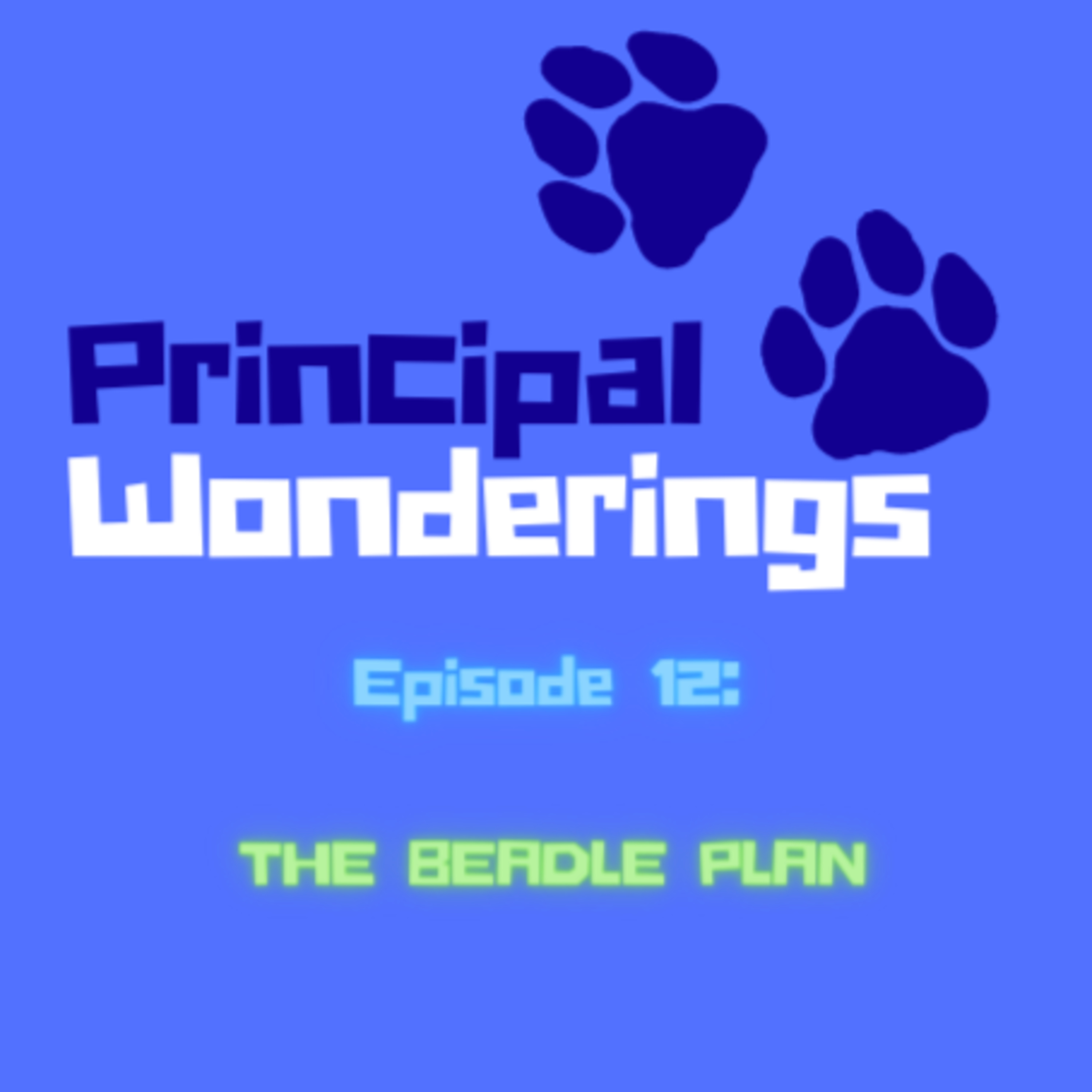 Principal Wonderings