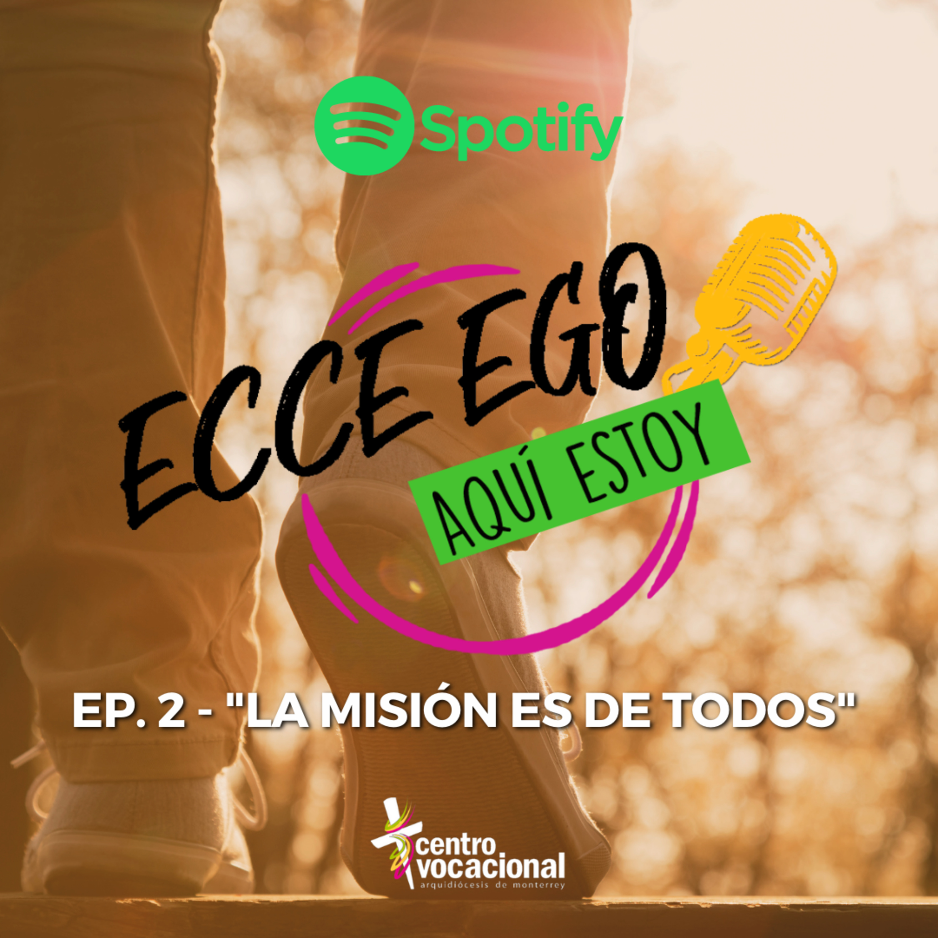 Ecce Ego - Aquí Estoy