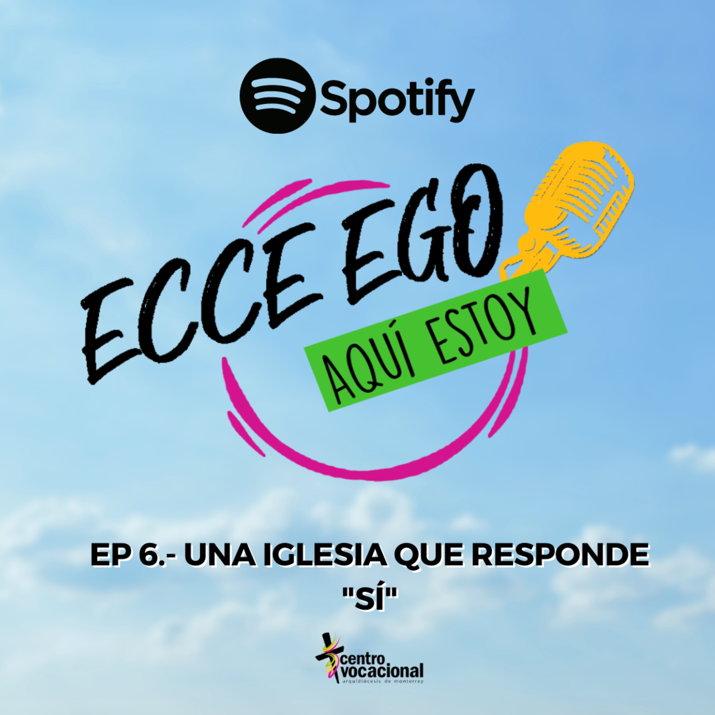 Ecce Ego - Aquí Estoy