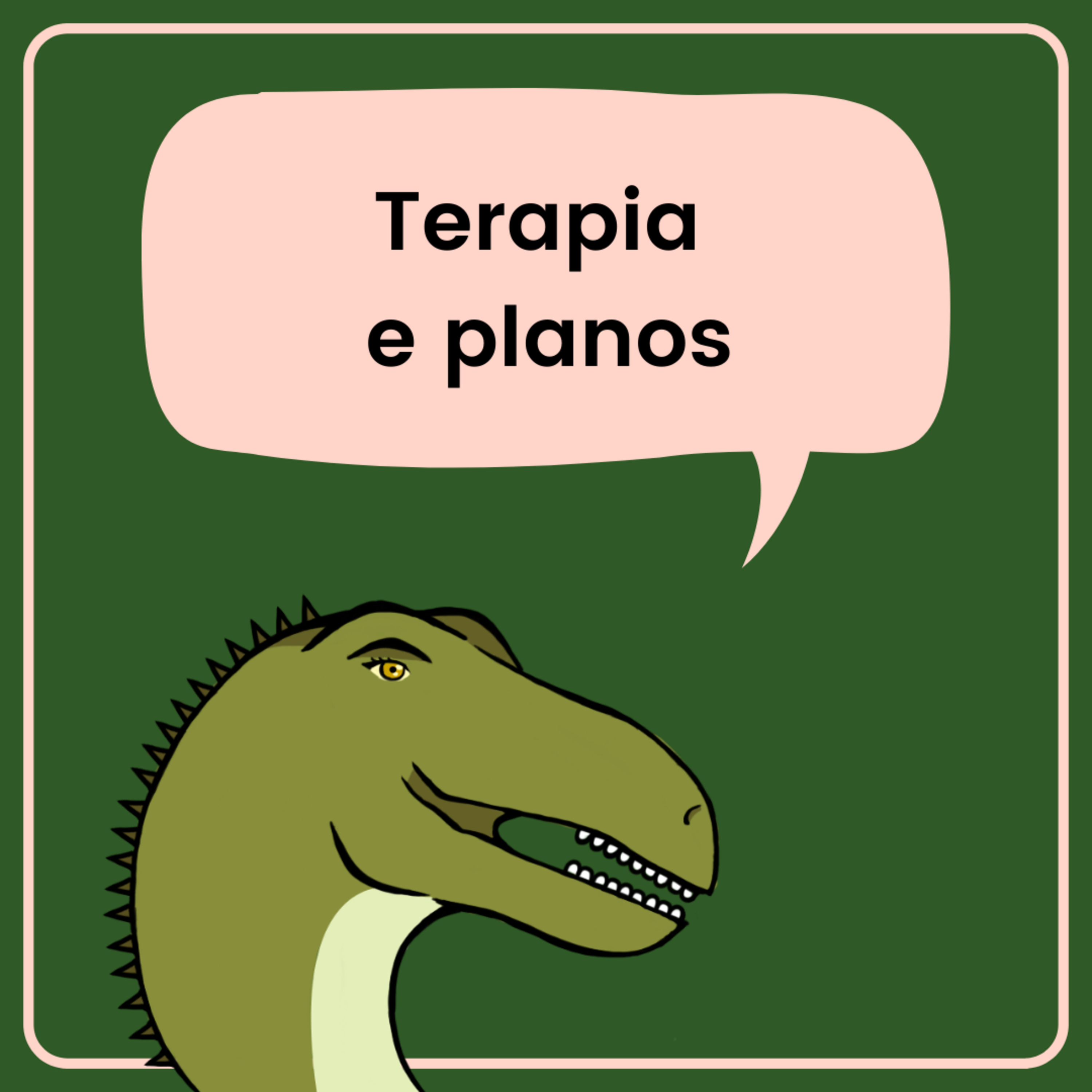 #05 - Terapia e Planos episode artwork