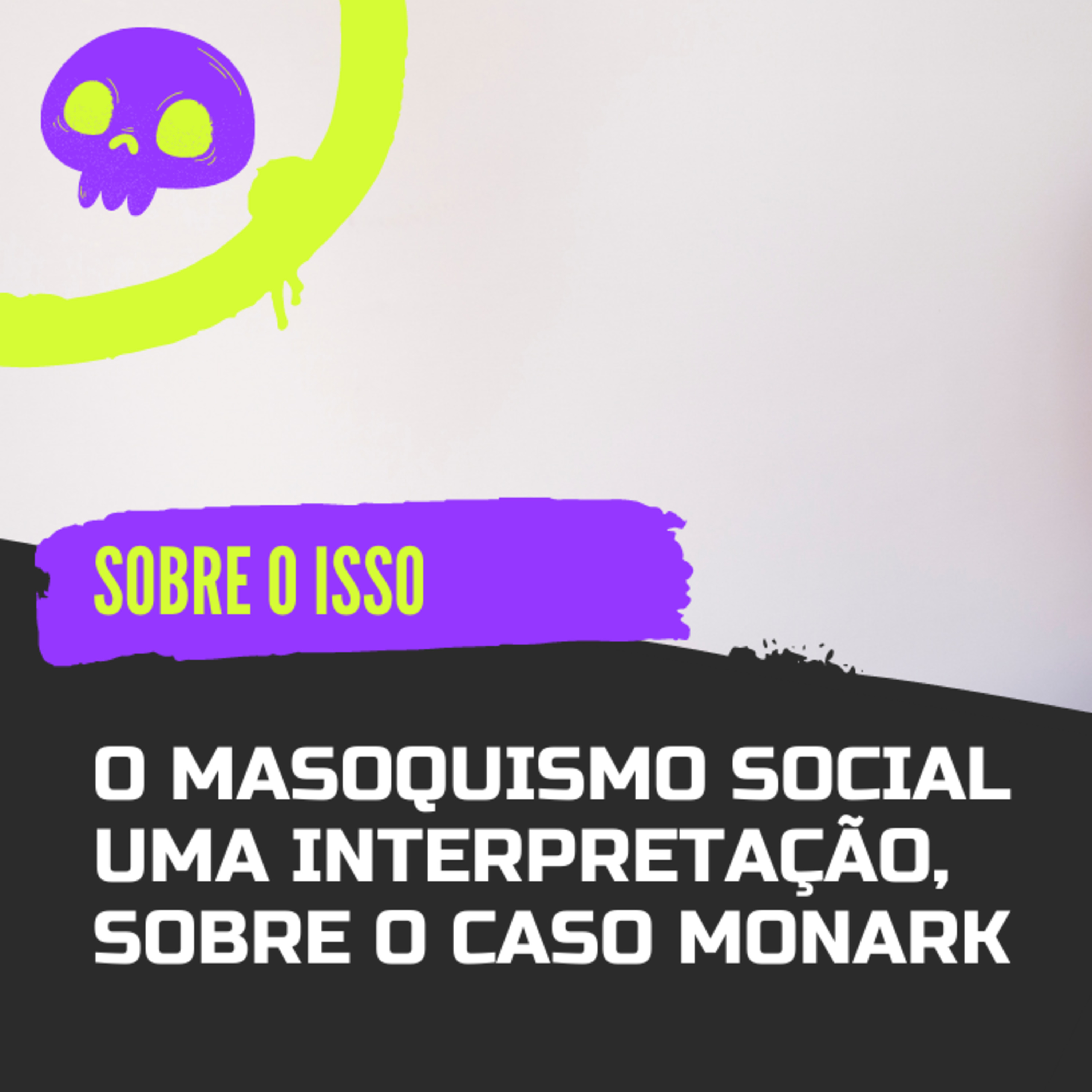 Vamos falar sobre o isso