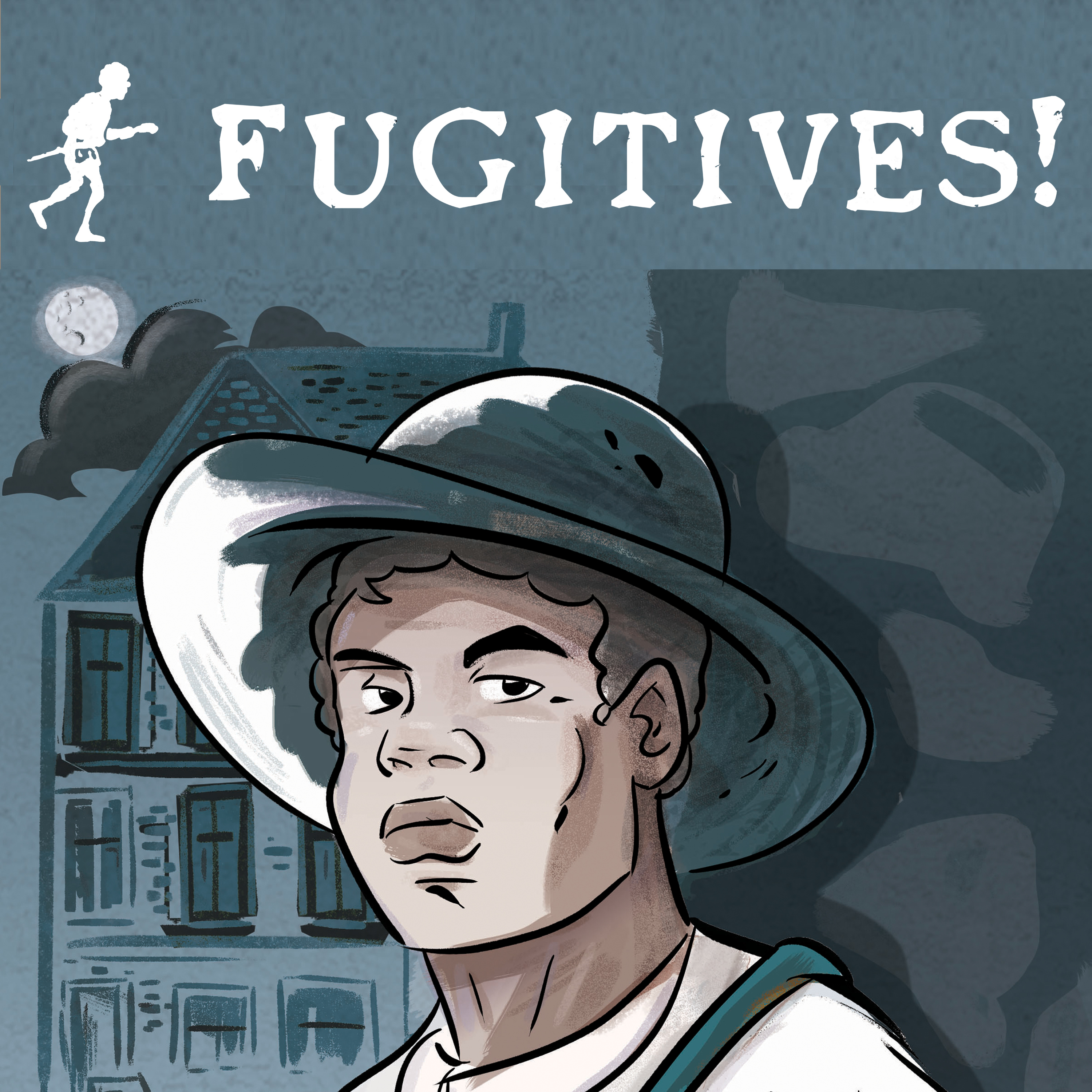 Fugitives!