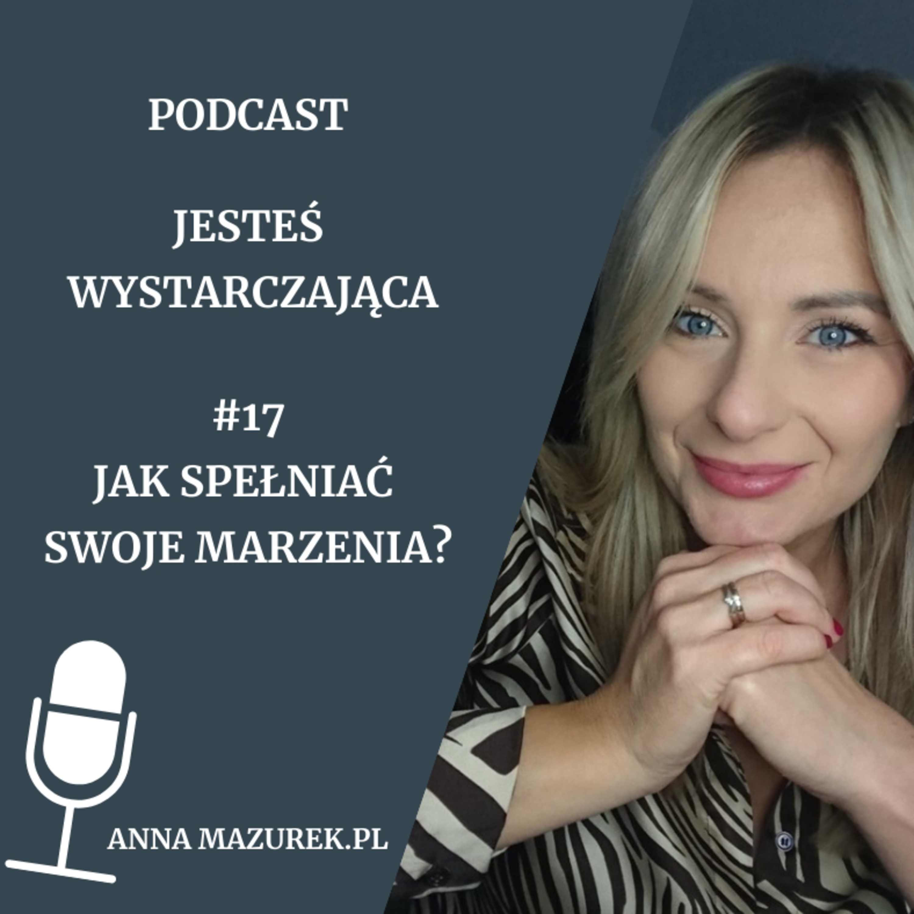 Anna Mazurek - Jesteś wystarczająca.