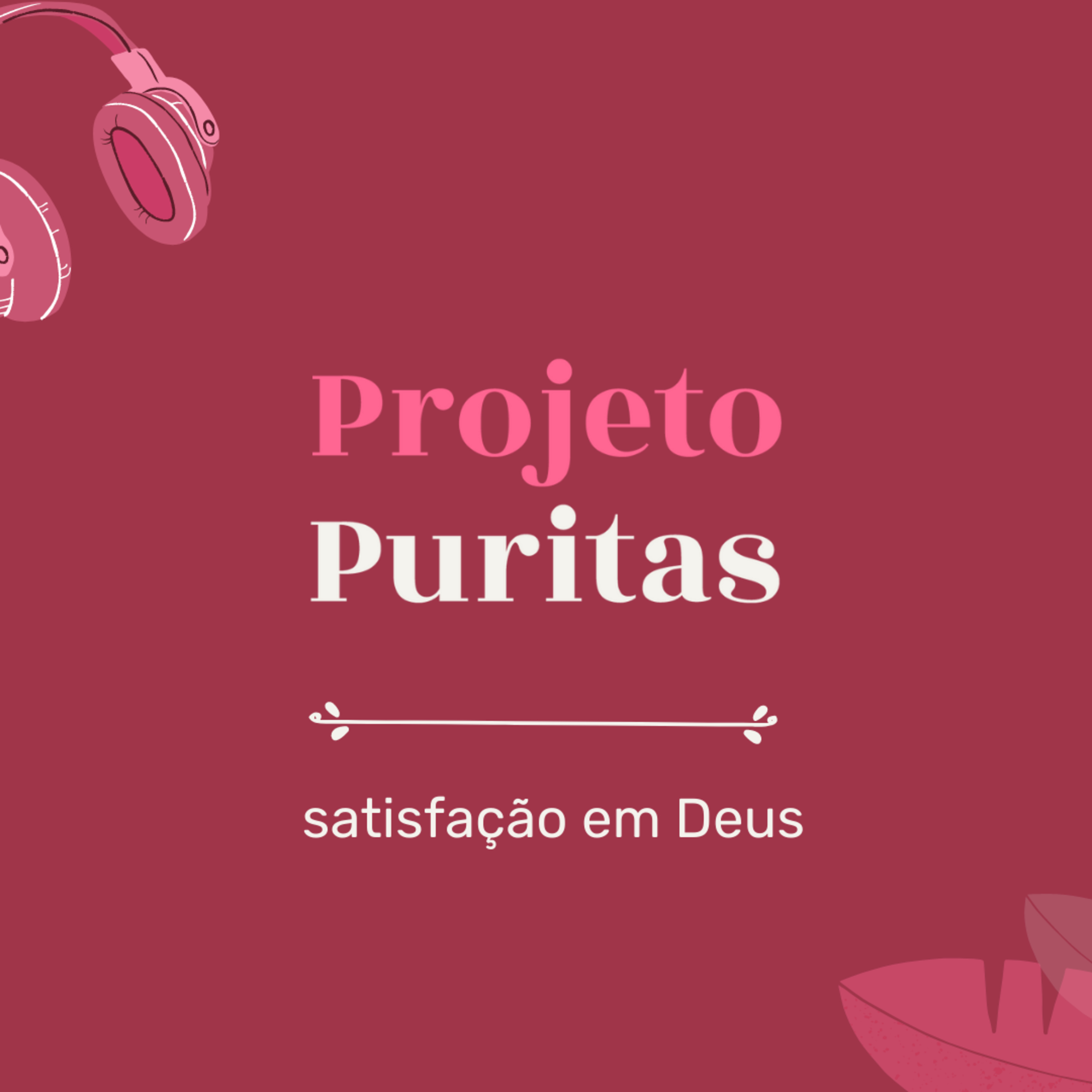 #4 - Satisfação em Deus episode artwork