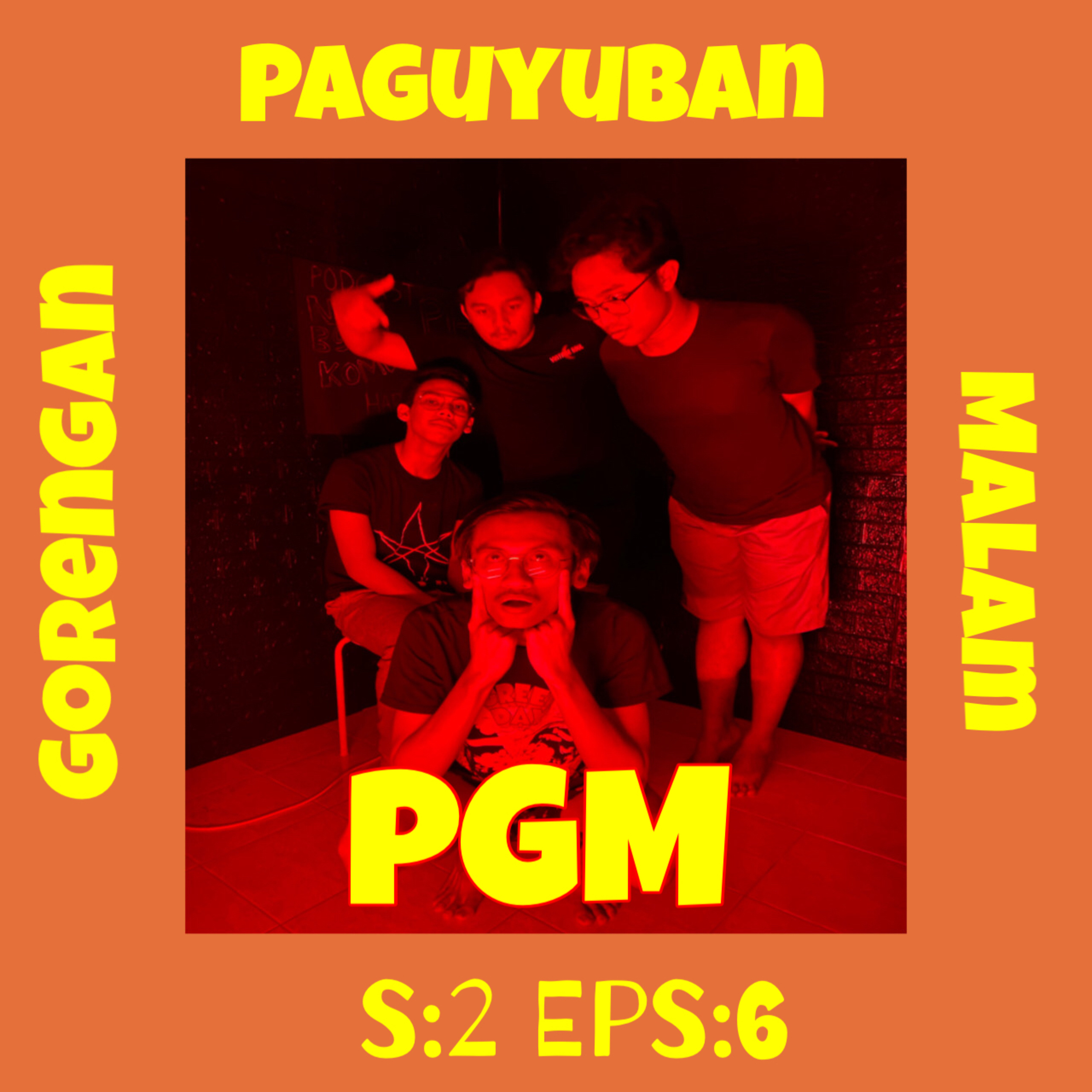 PODCAST PAGUYUBAN GORENGAN MALAM