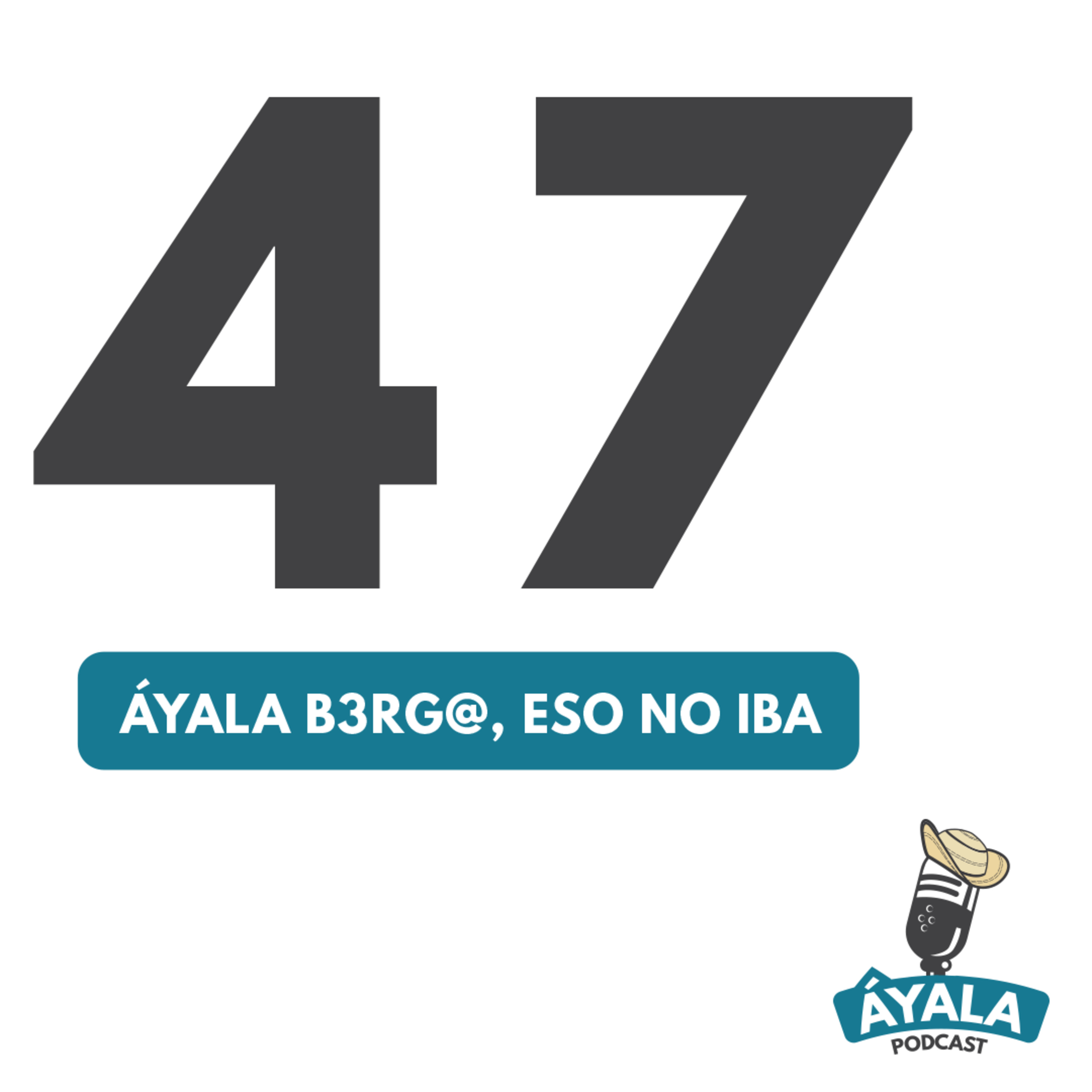Áyala Podcast