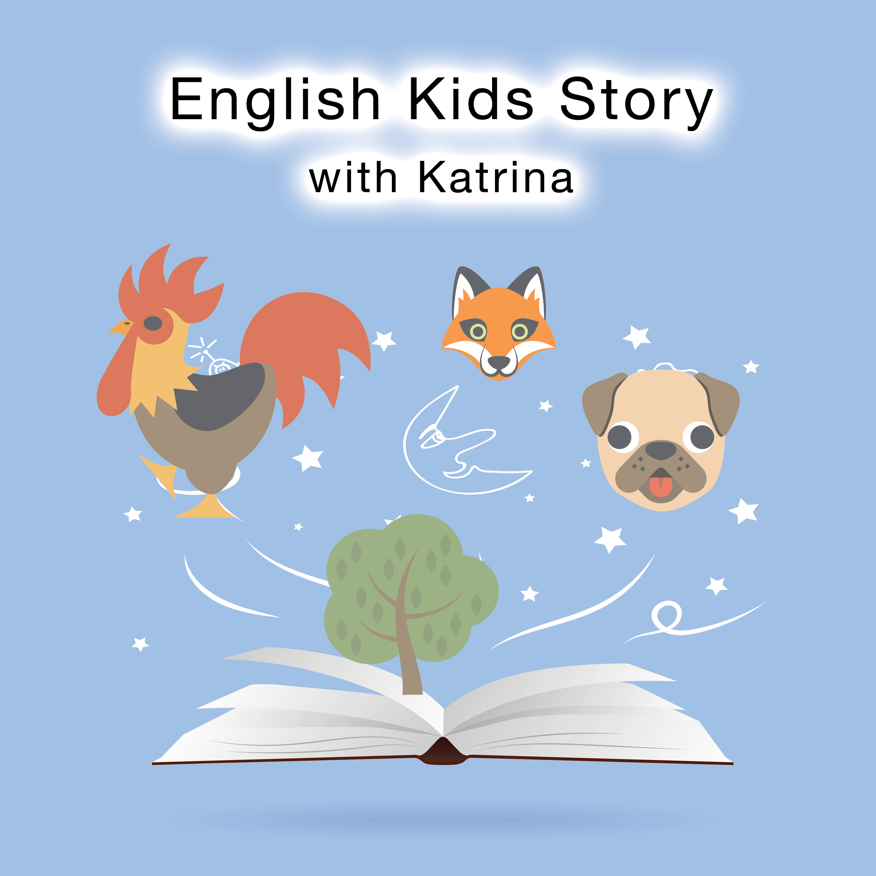English Kids Story with Katrina