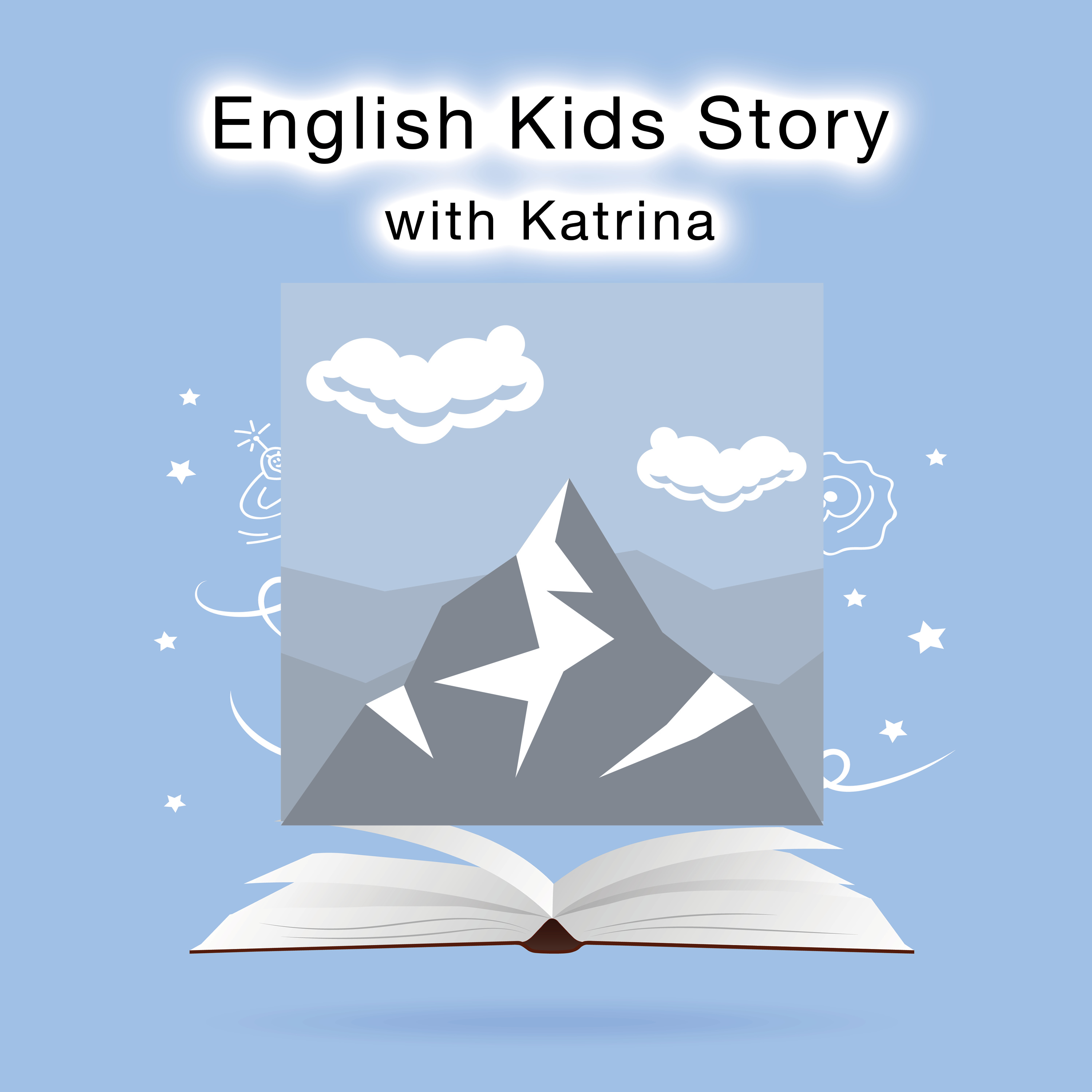 English Kids Story with Katrina
