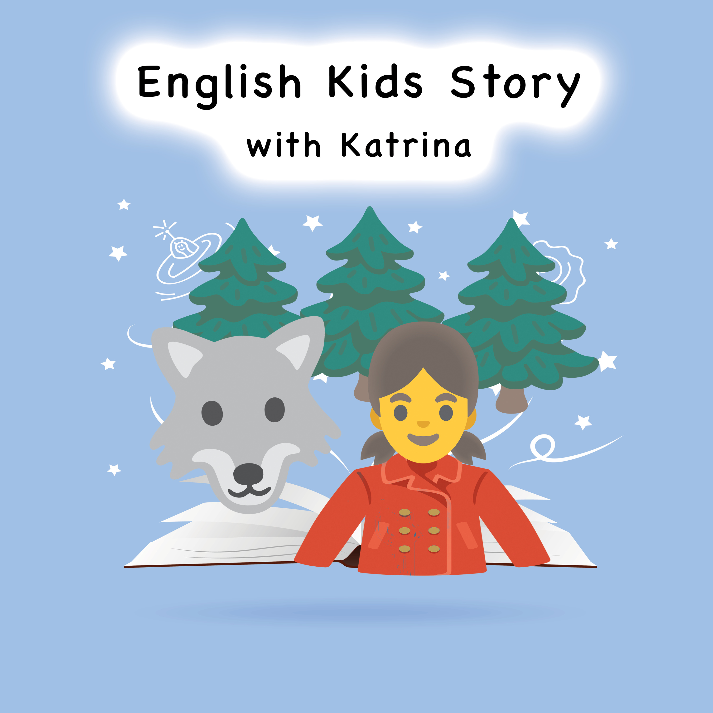 English Kids Story with Katrina