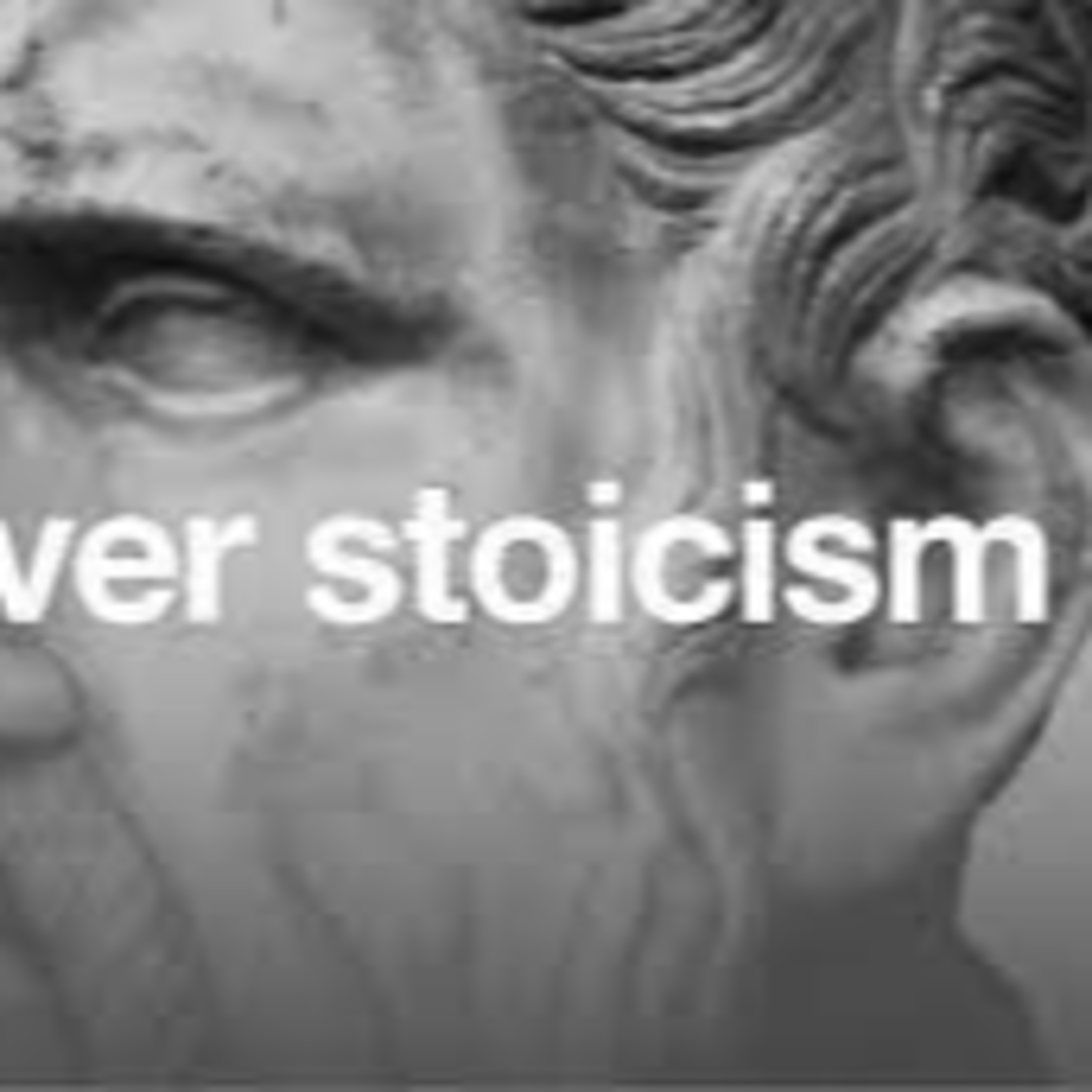 LI: An Introduction to Stoicism