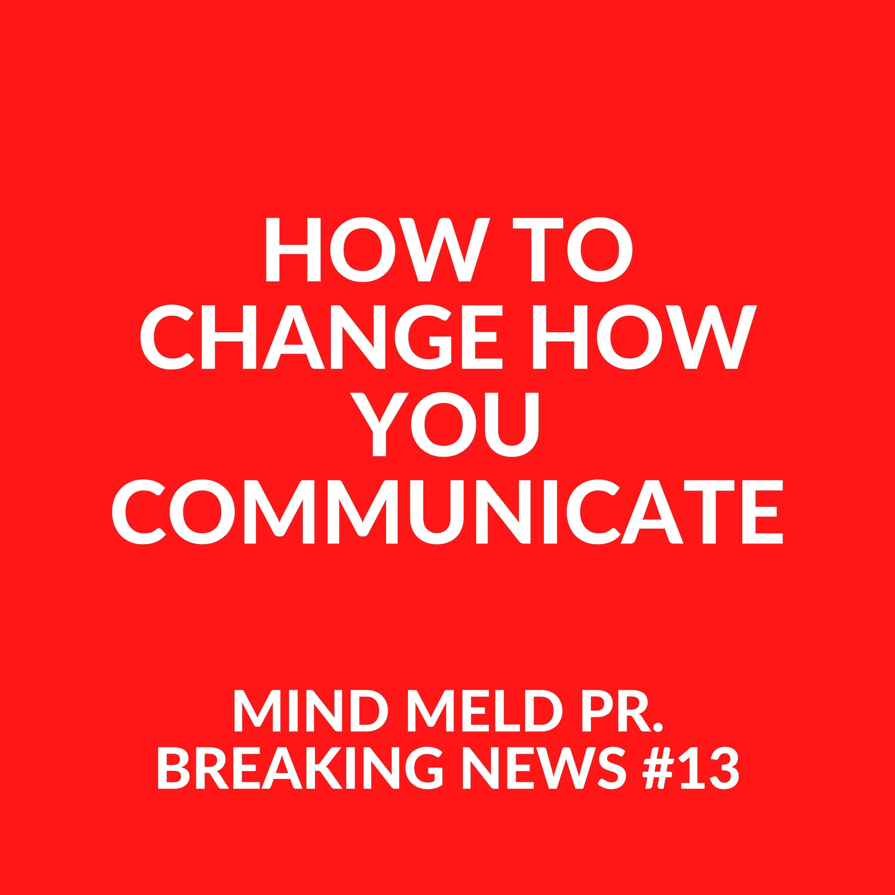 Mind Meld PR Breaking News