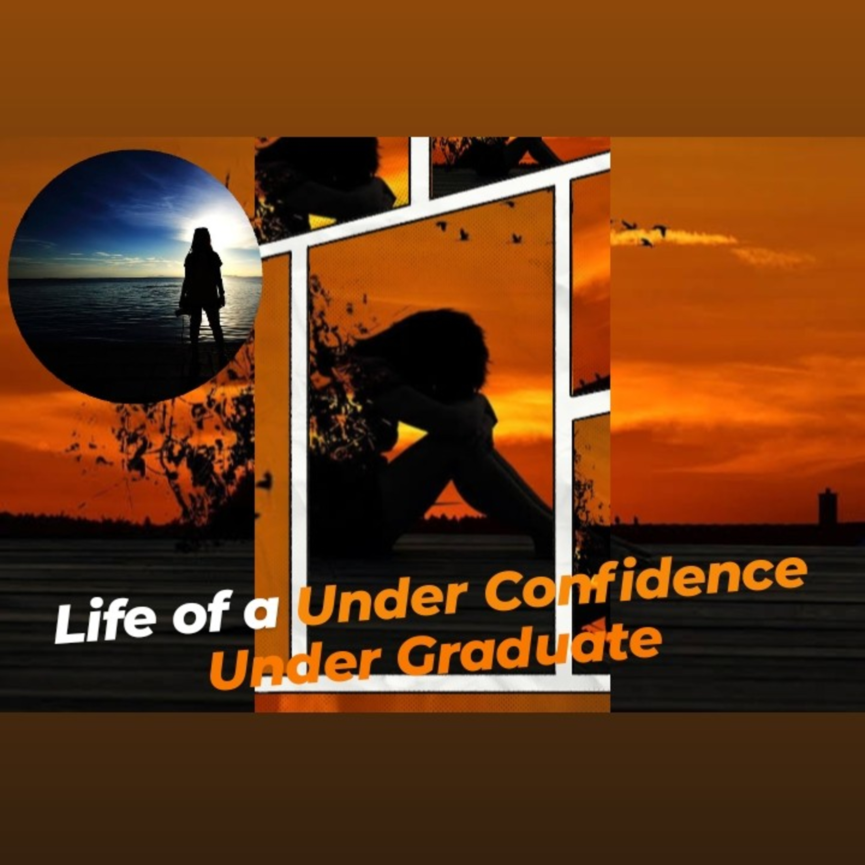 #126 Life of a Under Confidence Under Graduate  episode artwork