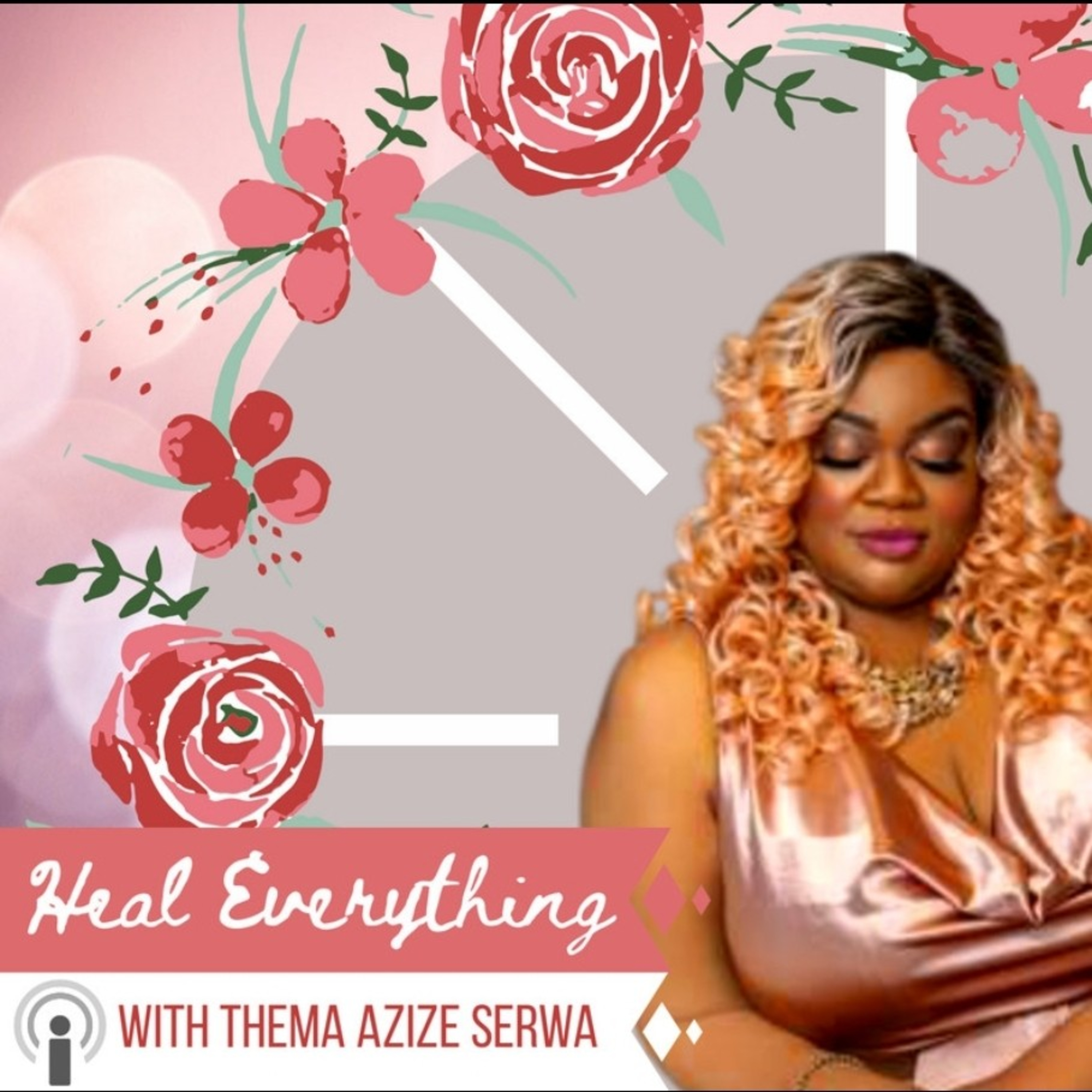 #HealEverything with Thema Azize Serwa